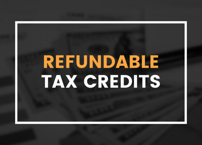 Graphic stating refundable tax credits