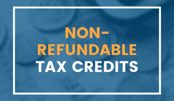 Graphic stating non-refundable tax credits