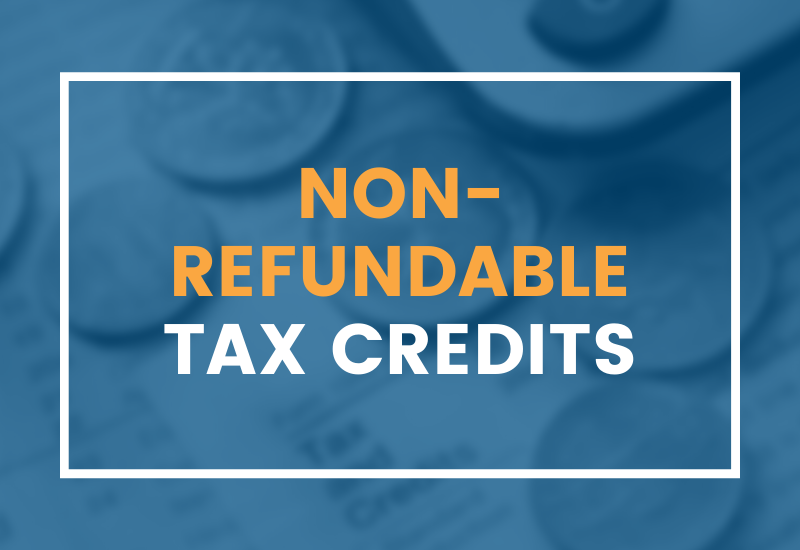 Graphic stating non-refundable tax credits