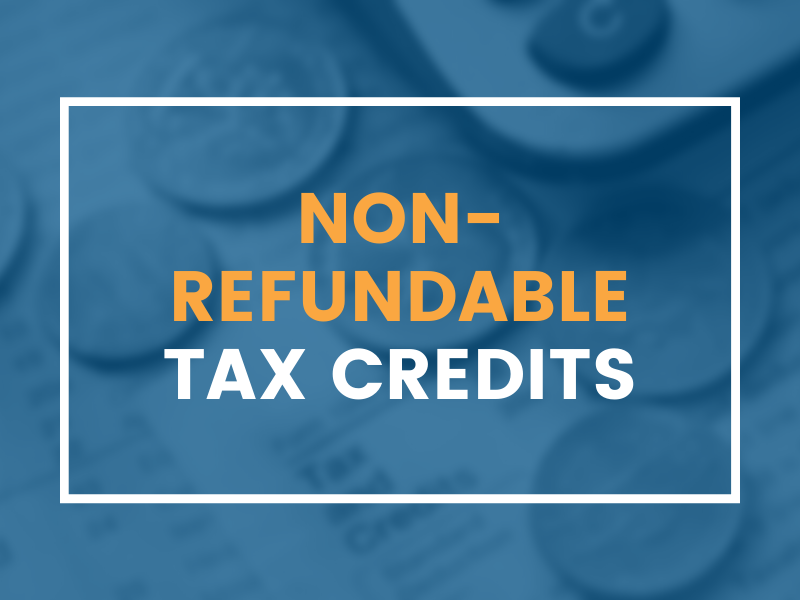 Graphic stating non-refundable tax credits