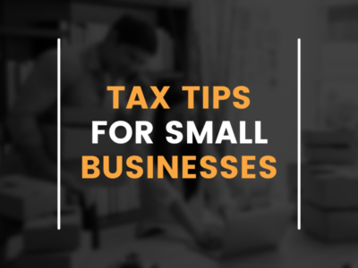 Graphic stating: Tax tips for small businesses