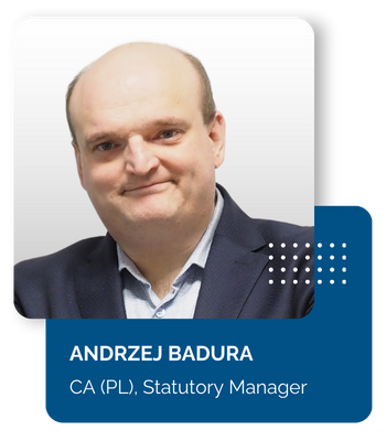Andrzej Badura Statutory manager Andrzej Badura Statutory manager