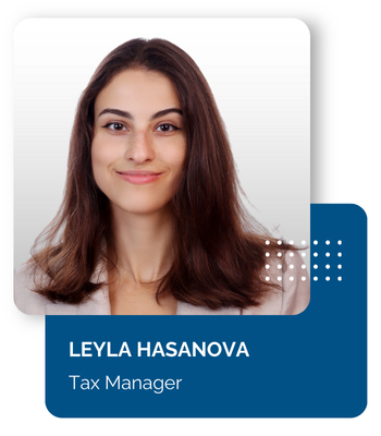 Leyla Hasanova tax manager