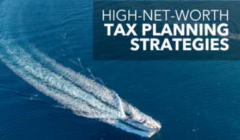 high net worth tax planning strategies